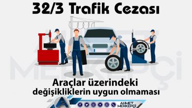 32/3 Trafik Cezası Nedir? Abartı Egzoz Cezası 2026 trafik 32/3 trafik cezası ve 32'ye 3 itiraz dilekçesi hazırlayabilmeniz için yapmanız gereken bilgileri içermektedir.