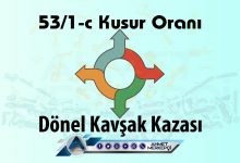 53/1c Kusur Oranı Nedir? İtiraz Dilekçesi (Kesin Sonuç) 2026 trafik trafik kazası 53/1-c kusur maddesi asli kusur olarak sayılmaktadır. Genel olarak 53/1c %75 (yetmiş beş) olarak kabul edilir. 53/1c birinci derecede sorumlu anlamına gelir.