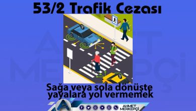 53/2 Trafik Cezası Nedir? Dönüşlerde Yayaya Yol Vermeme 2026 trafik 53/2 trafik cezası sağa veya sola dönüşte yayalara yol vermemek olarak bilinmektedir. 132 lira ceza yazılmaktadır. 53'e 2 itiraz dilekçesi ve 53-2 nedir sizler için açıkladım