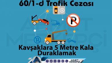 60/1-d Trafik Cezası Nedir? Kavşağa 5 Metre Kala Duraklama Cezası 2026 trafik 60/1-d trafik cezası kavşaklara 5 metre kala duraklamak olarak bilinmektedir. 132 lira ceza yazılmaktadır. 60/1d itiraz dilekçesi ve 60 1d nedir sizler için açıkladım